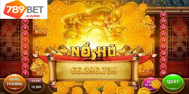 Hướng dẫn chơi nổ hũ tại 789Bet đầy đủ