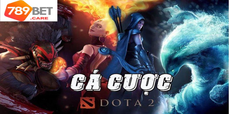 Sơ lược thông tin về cá cược game Dota