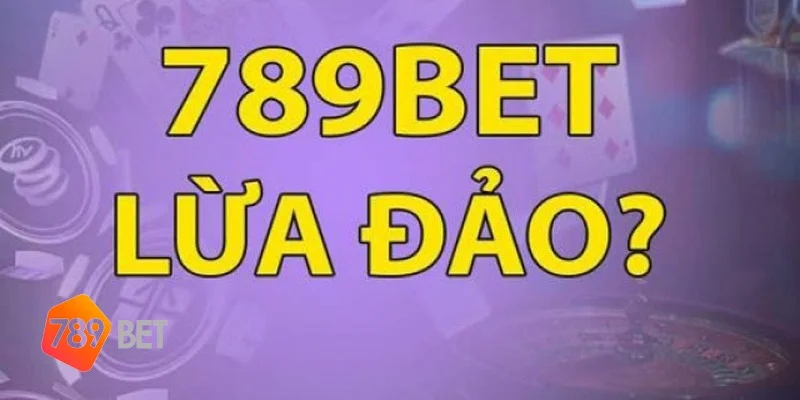 789bet lừa đảo 1
