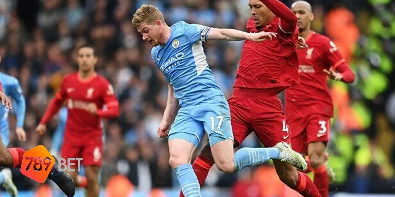 Soi kèo Liver và man city