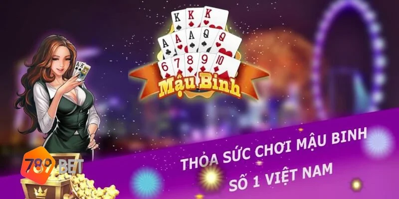 kinh nghiệm chơi mậu binh online pc tại nhà cái 789bet