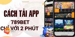 tải app 789bet nhanh chóng